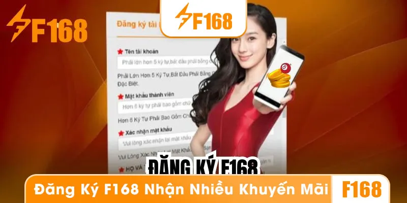 Đăng ký tài khoản F168 và nhận về nhiều ưu đãi cho tân thủ