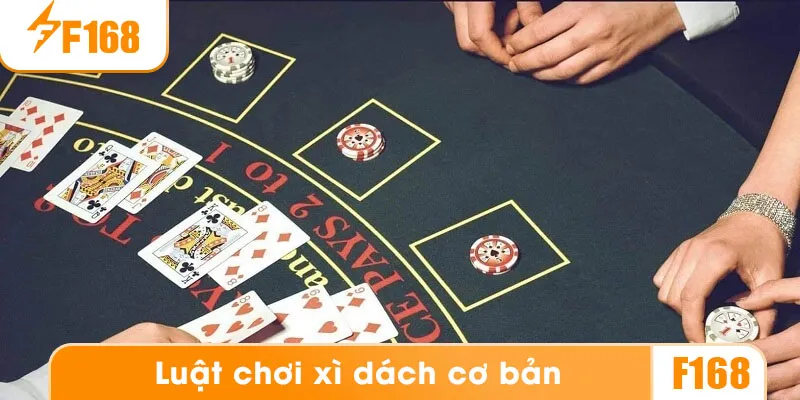 Các khái niệm cơ bản trong luật chơi xì dách